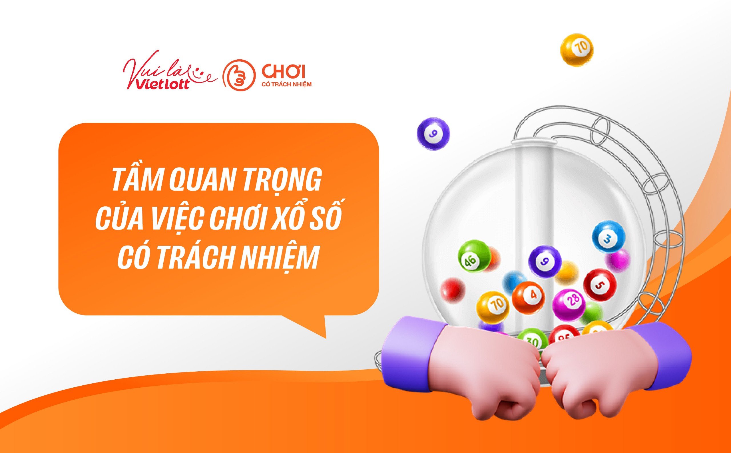 TẦM QUAN TRỌNG CỦA VIỆC CHƠI XỔ SỐ CÓ TRÁCH NHIỆM