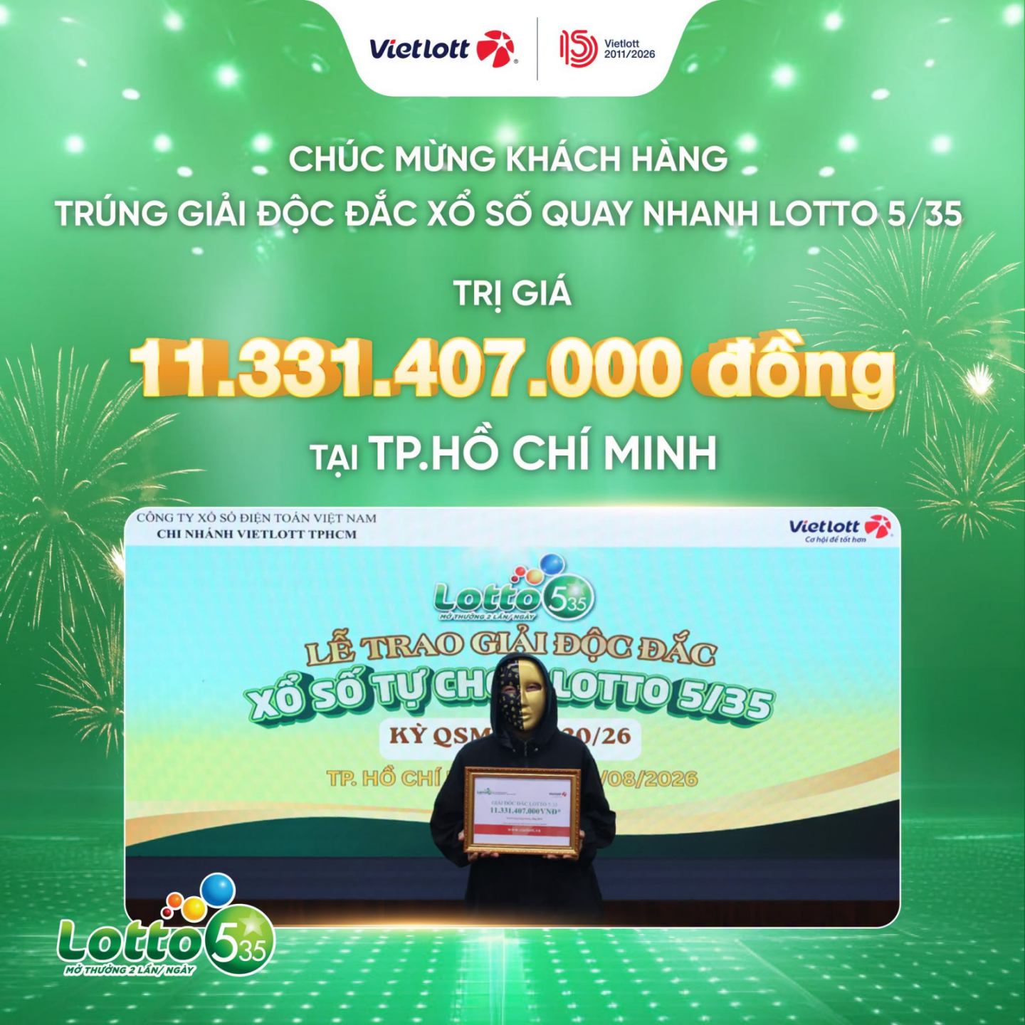 MUA VÉ BẰNG TIỀN DƯ, NGƯỜI CHƠI TẠI TP. HỒ CHÍ MINH TRÚNG ĐỘC ĐẮC XỔ SỐ LOTTO 5/35 HƠN 11,3 TỶ ĐỒNG