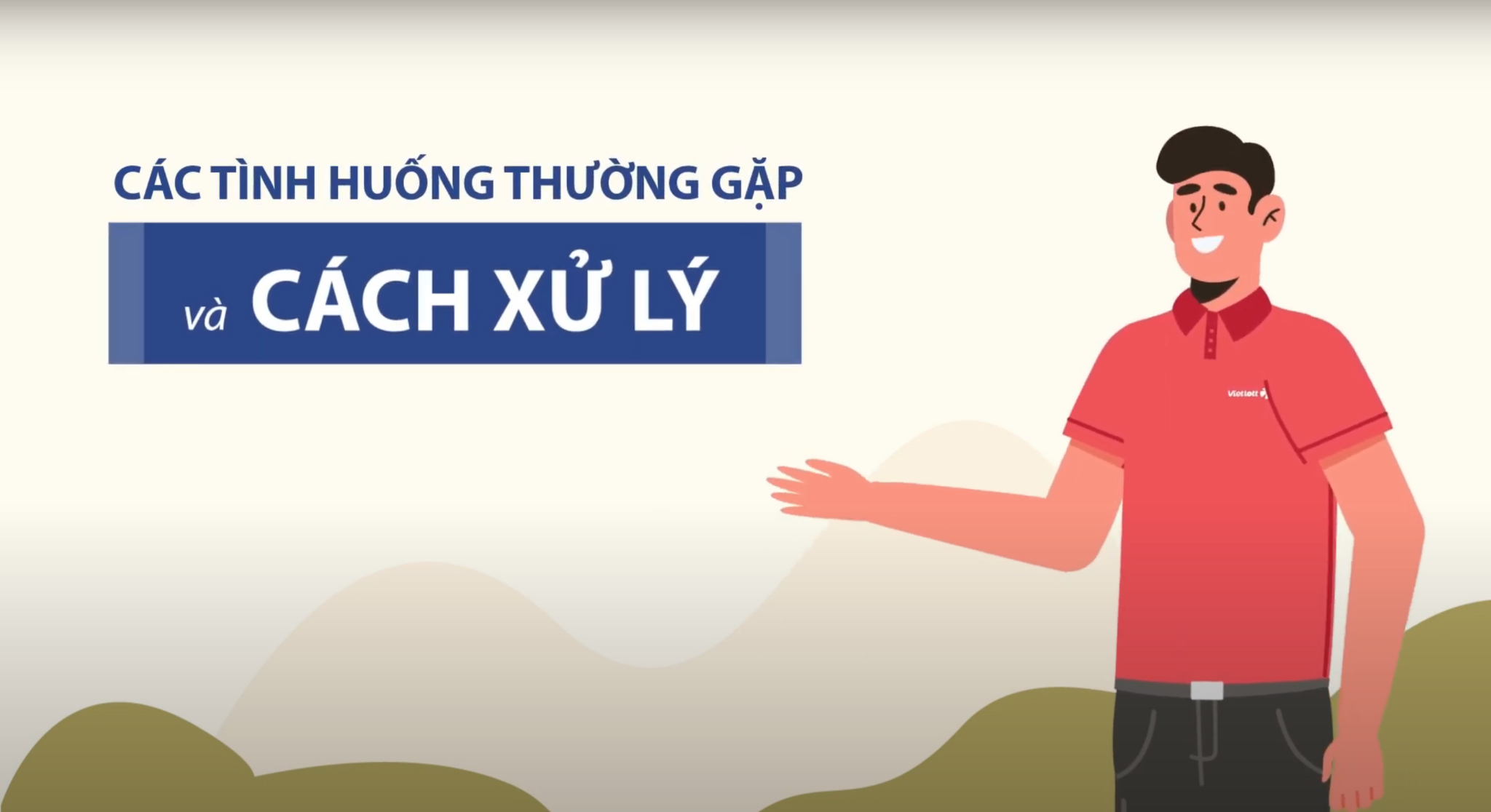 Làm thế nào để Đại lý/ Điểm bán hàng hướng dẫn khách hàng 
